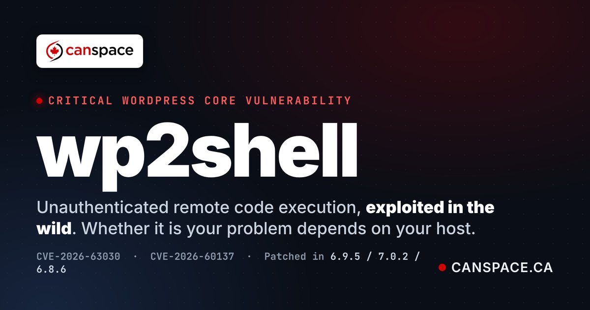 canspace_ca's tweet photo. A critical WordPress core flaw (wp2shell) is being exploited right now. Whether it's your emergency depends on one thing: is your host patching for you? On managed hosting, it's already handled.

https://t.co/xYEYt9P29r https://t.co/xEmdeBA4x0