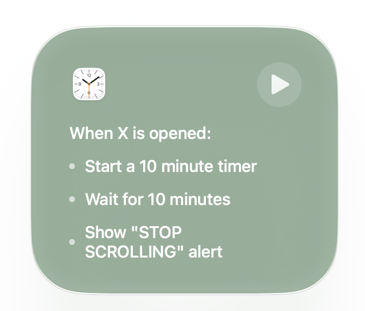 kottley's tweet photo. Apple Shortcuts 27 for Non-Coders (Normies)
X (Twitter) Scroll Timer
Describe A Shortcut: Create a shortcut that starts a 10 minute timer when using the X app. At 10 minutes display a message to the user. “STOP SCROLLING”
https://t.co/PyRC1gAC12 https://t.co/ujAQeAbJmO