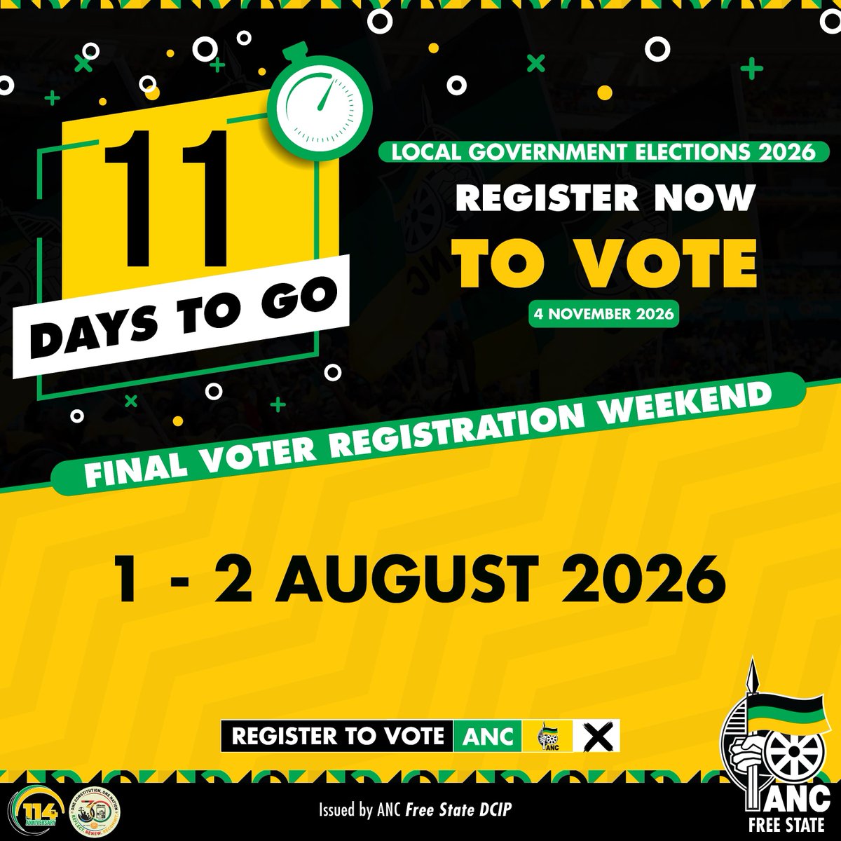 ANCFS's tweet photo. 11 days to go until the Final Voter Registration Weekend. If you’re not yet registered, now is the time to get on the voters’ roll and be ready to vote for the ANC in the 2026 Local Government Elections.

✅ Register online: https://t.co/yQUxWG7qO5

📍 Find your voting station https://t.co/a8eIb8GpSu