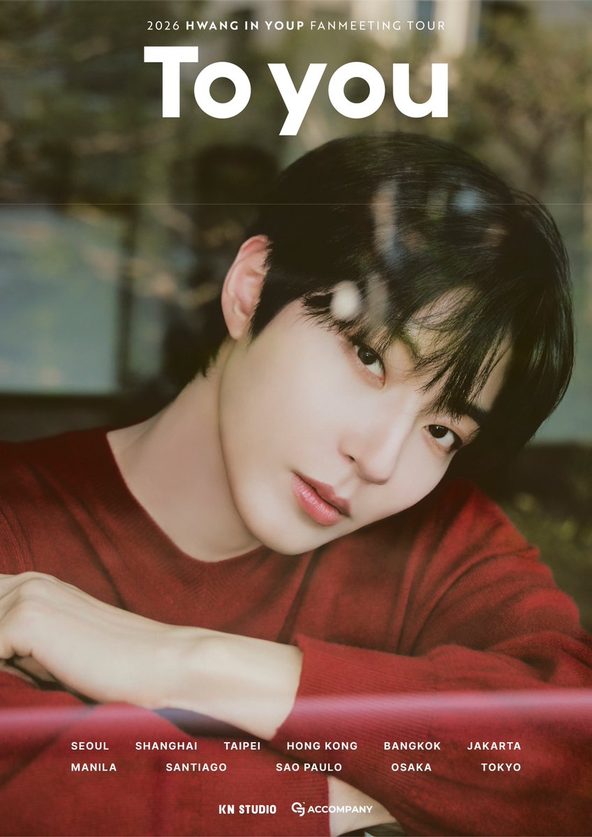 manilaconcerts's tweet photo. JUST ANNOUNCED: HWANG IN YOUP in Manila 

South Korean actor Hwang In Youp returns to Manila for 2026 HWANG IN YOUP FANMEETING TOUR <To you> happening on October 31, 2026. More details to follow.

Presented by @LSquaredProdPH

 #To_you #황인엽 #HWANGINYOUP #KNSTUDIO #ACCOMPANY #LSquaredProdPH
