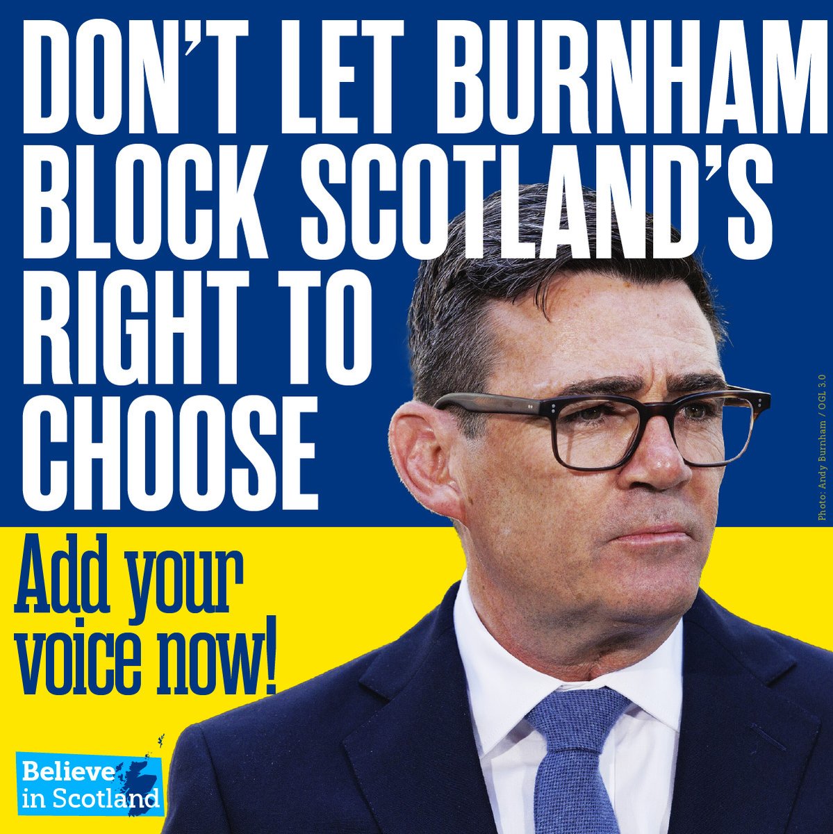 believeinscot's tweet photo. ❌ Don’t let Burnham block Scotland’s right to choose.

✍️ Add your voice now: https://t.co/Lkg96RcOD1 https://t.co/rZYpcIOhD3