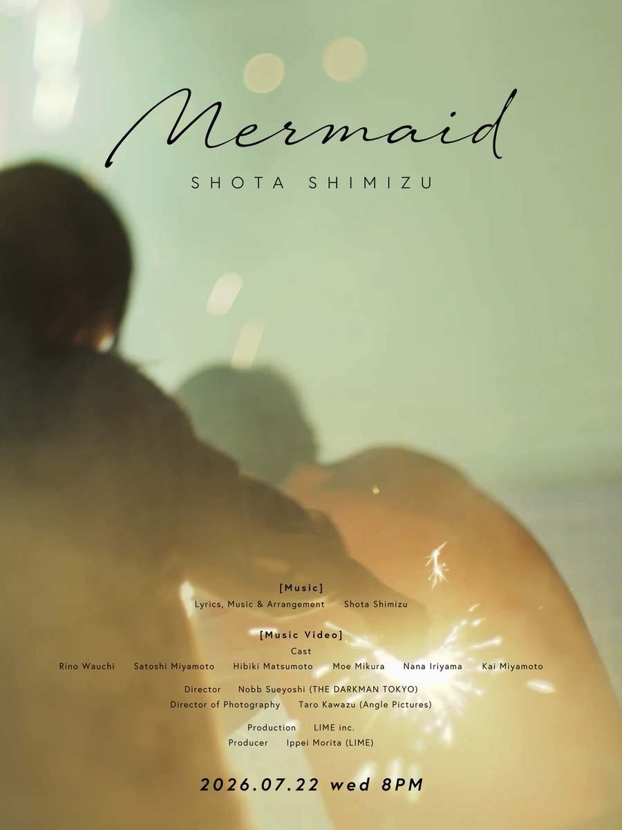 SHOTA_MOBILE's tweet photo. ━━━━━━━━━━━━━━━

NEW DIGITAL SINGLE

"Mermaid"

OUT NOW

━━━━━━━━━━━━━━━

🎧 LISTEN
https://t.co/vGGi28MnxT

Music Videoは本日20時にプレミア公開予定！

感想は
#清水翔太_Mermaid
にてお待ちしております🧜

#清水翔太
#Mermaid https://t.co/JhL6c3dLAn
