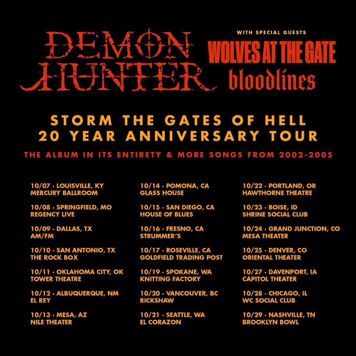 demonhunterband's tweet photo. STORM THE GATES OF HELL 20TH ANNIVERSARY TOUR w/ Wolves at the Gate and Bloodlines

THE ALBUM IN ITS ENTIRETY &amp; MORE SONGS FROM 2002-2005

Exclusive artist presale + VIP Packages available TOMORROW at 10am Local. Sign up at https://t.co/4WcVtyiL6G to get early access! https://t.co/FmCxg71qnY