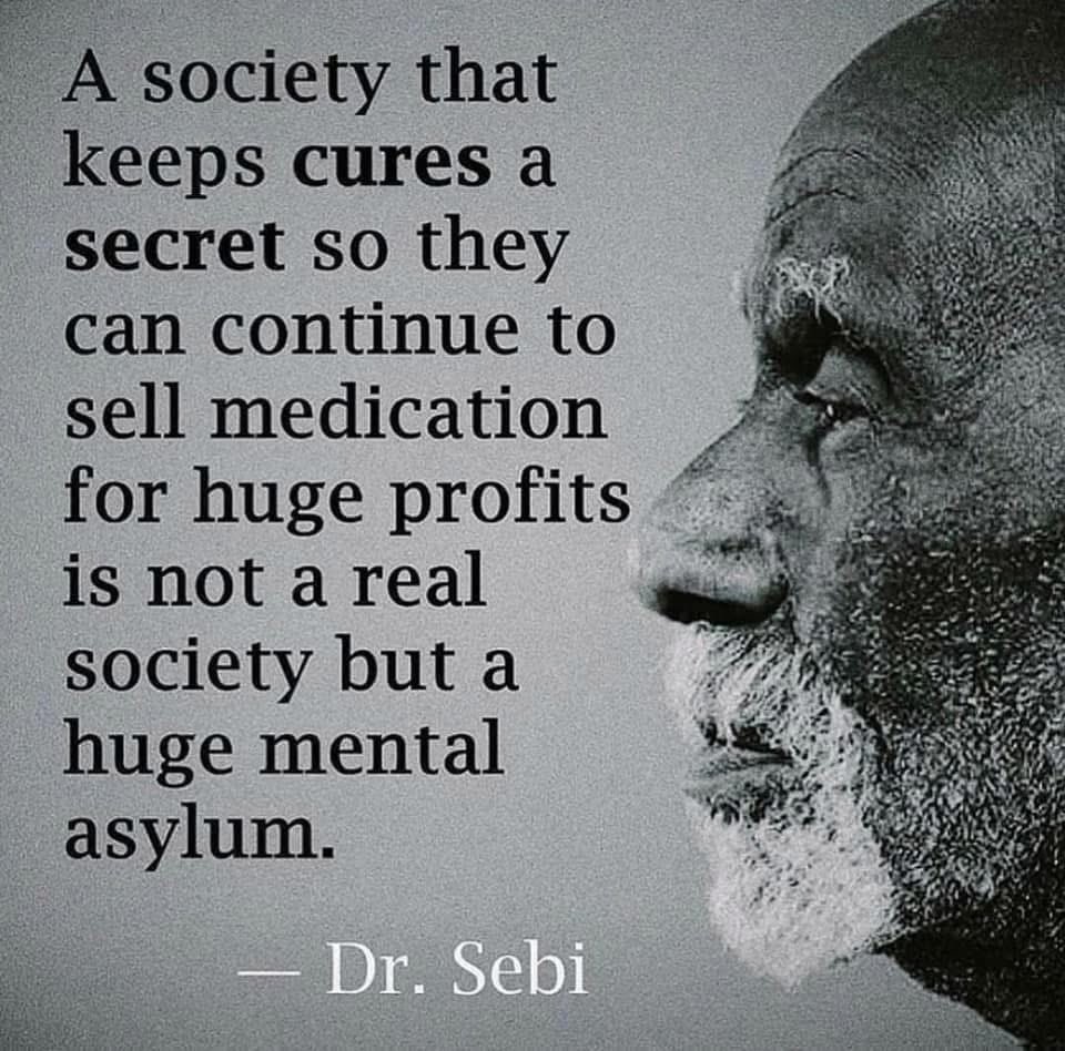 3xandrew's tweet photo. #Society #Cure #Sebi #Profiteering #HowToEatToLive https://t.co/rOkYo7CooO