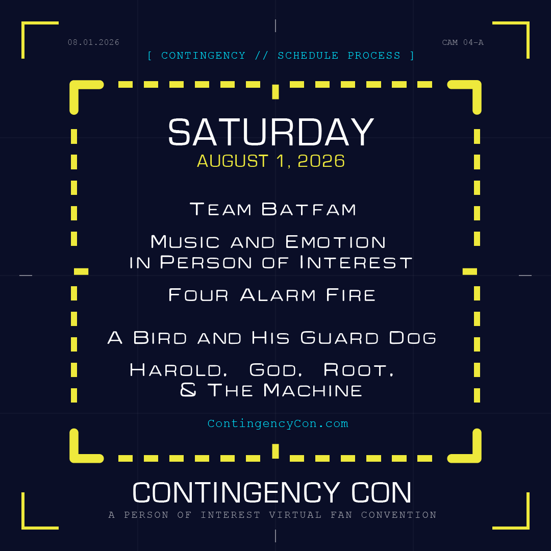 ContingencyCon's tweet photo. A Peek at the Contingency Con Schedule

Join us on Discord for 3 days of Person of Interest panels, watch parties, vids, games, and more!

Con opens Friday July 31 at 9 AM EDT with programming morning through night.

Register at https://t.co/xo6jN4xUGv https://t.co/03ReTZPhQK