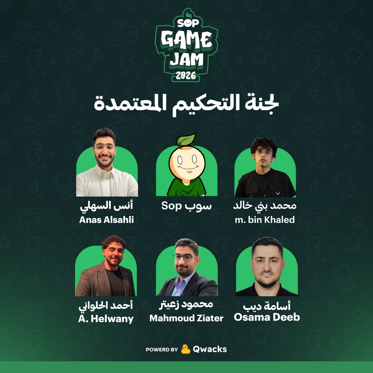 SopGameJam's tweet photo. نقدم لكم لجنة التحكيم المعتمدة لمسابقة سوب قيم جام 2026 👏🏻!

نخبة تجمع خبرات متكاملة من مختلف جوانب صناعة الألعاب؛ من التطوير والبرمجة والتصميم، إلى إدارة المشاريع والفرق، وتسويق الألعاب، وبناء الشراكات، وصناعة المحتوى التعليمي المتخصص.

تعرّفوا على أعضاء لجنة التحكيم 👇🏻 https://t.co/rImzZ3aTw3