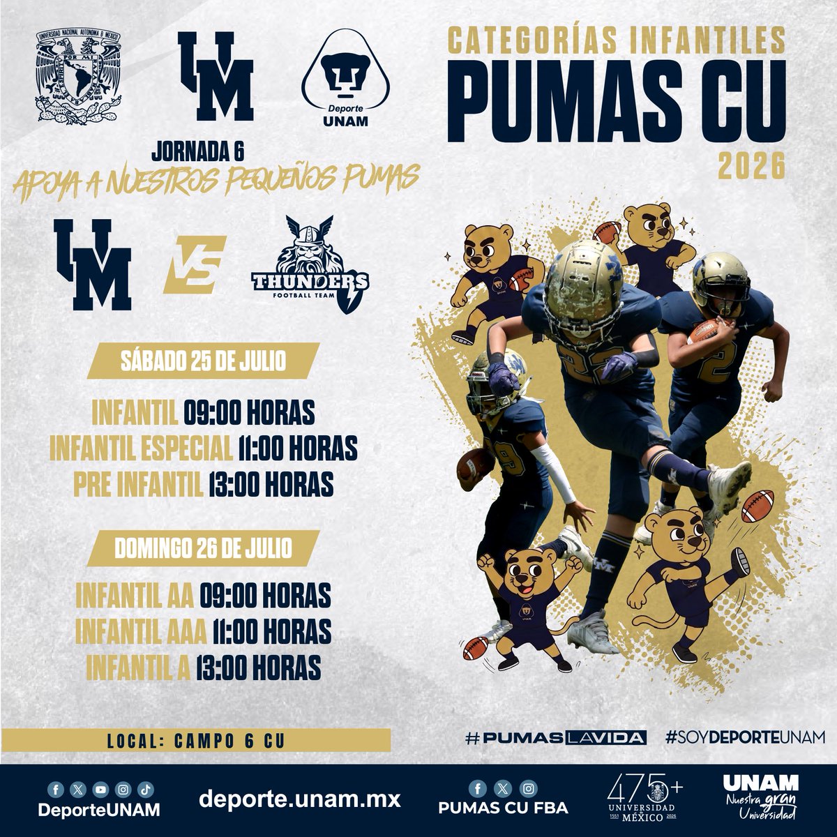 PumasCU_fba's tweet photo. 🏈 Acompaña este 2026 a nuestros pequeños pumas. 
🐾Las categorías infantiles de Pumas CU se enfrentan en la Jornada 6 a los Thunders. 

Armados de gran valor. 💙💛

#PumasLaVida #SoyDeporteUNAM https://t.co/Zt1EHjacBp