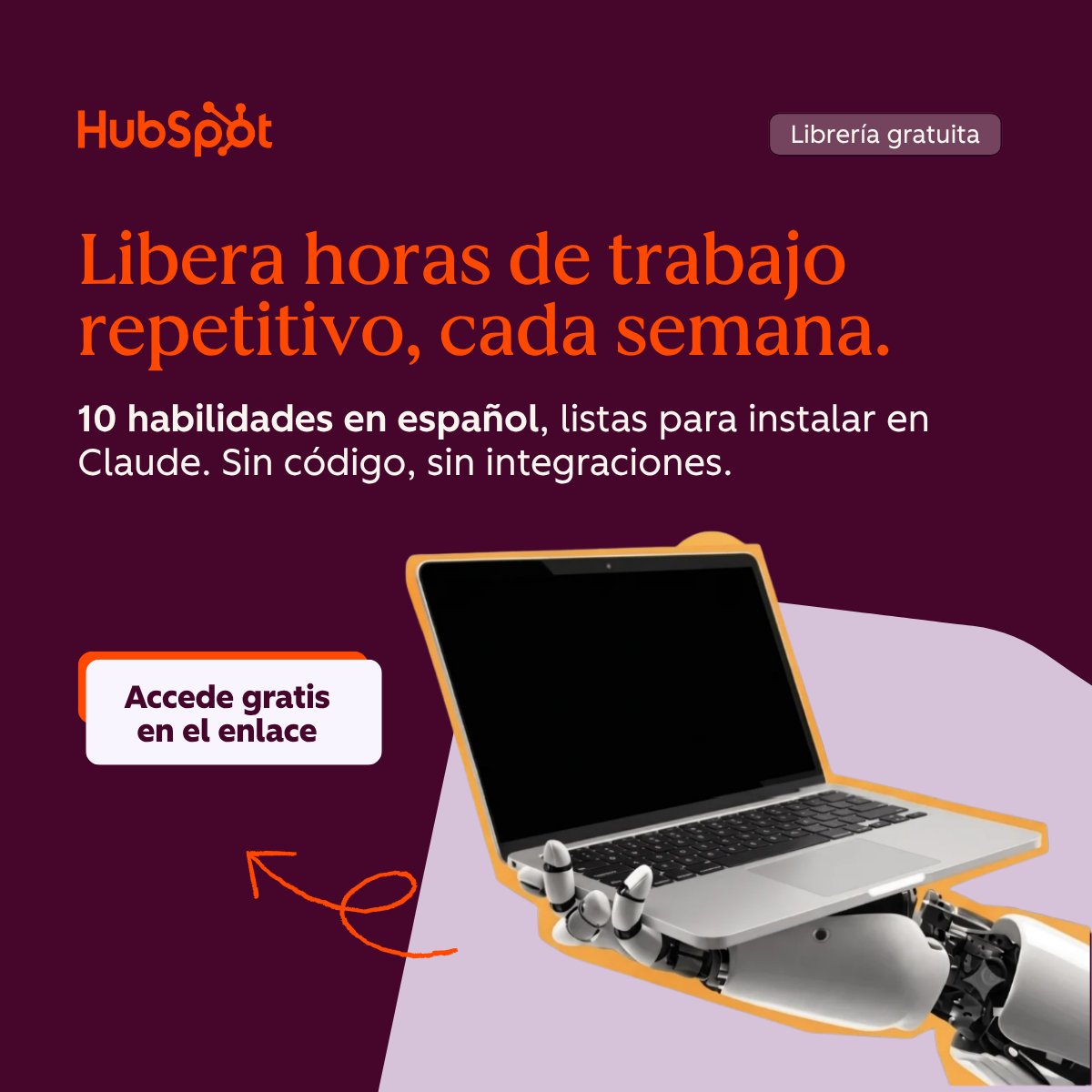 HubSpotEspanol's tweet photo. Creación de contenido, estrategia GTM, reportes y más.

En español, sin código, listas en menos de 60 segundos.

Descarga gratis estas 10 skills de IA para marketing listas para instalar en Claude. 👉https://t.co/OSoHzqxgJw https://t.co/0oPwD0nzsE