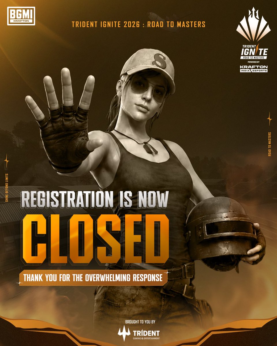 Tridentgaming09's tweet photo. Registrations are now officially closed! 

Thank you to every squad that answered the call. Your overwhelming response has made Trident IGNITE 2026 bigger than ever.

The registration may be over, but the journey is just getting started. Stay tuned as the Road to Masters unfolds. https://t.co/C58slJG22T