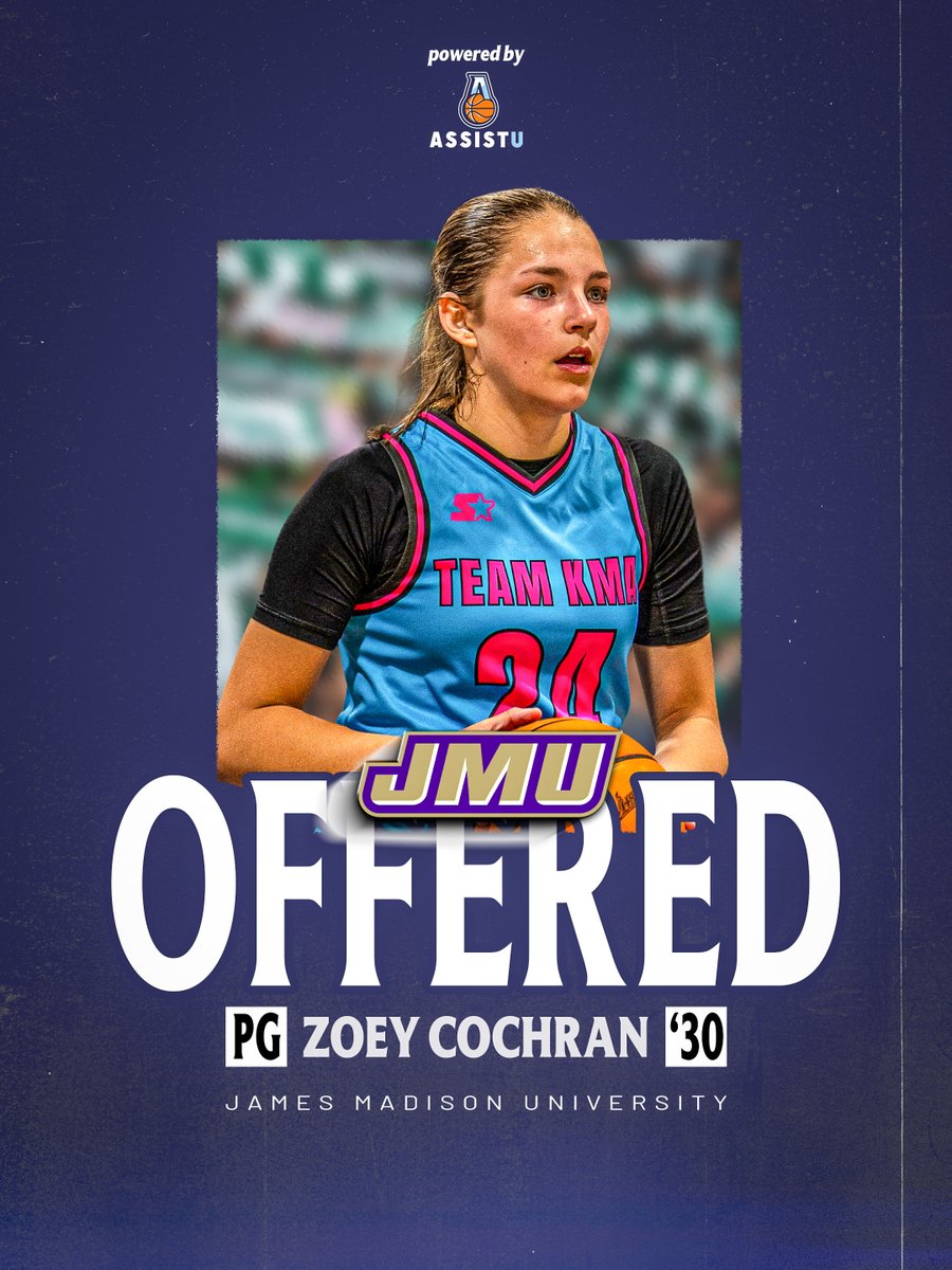 Assist_U_'s tweet photo. Official Offer.

After a great conversation, 2030 Point Guard Zoey Cochran (@ZoeyCochran2030) received an official offer from James Madison University (@JMUWBasketball).

@Teamkma24 
@CoachJillDunn 
@CoachBCH https://t.co/hWtZ0H1kBT