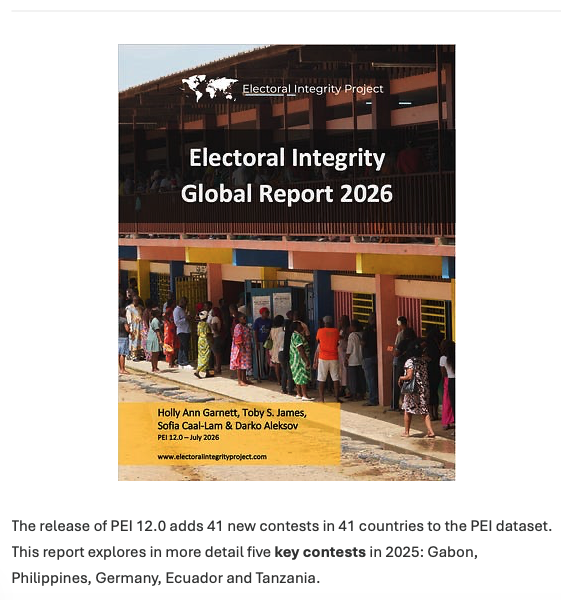 PippaN15's tweet photo. Just out: Electoral Integrity Project 2026 report! PEI12 available for download. Congratulations to all the EIP team! https://t.co/Y3WtA6wEk2 https://t.co/IikUmAl17i