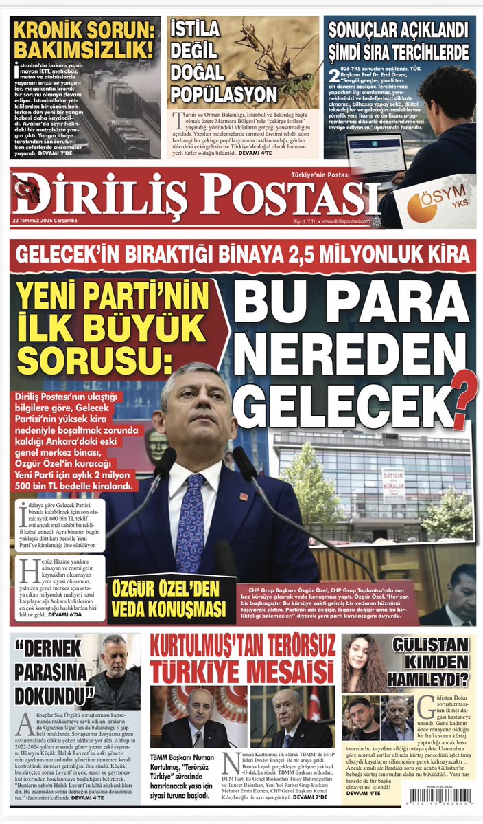 dirilispostasi's tweet photo. Diriliş Postası’nda;

🔴 CHP’deki ayrışmanın ardından kurulan Yeni Parti’nin Ankara’daki ilk büyük hamlesi manşette: Aylık 2,5 milyon TL kira bedelli genel merkez binası tartışma yarattı. En kritik soru ise şu: “Bu para nereden gelecek?”

Ayrıca Ahbap soruşturmasındaki yeni ifadeler, Gülistan Doku dosyasında dikkat çeken gelişmeler, Kurtulmuş’un “Terörsüz Türkiye” diplomasisi ve YKS tercih maratonuna dair önemli başlıklar son sayımızda. 📰