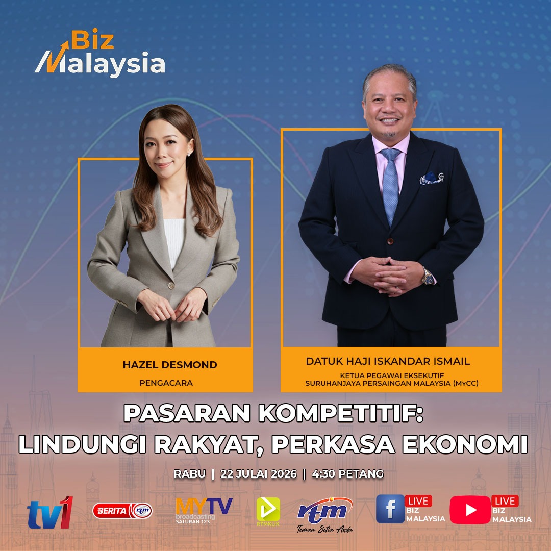 beritartm's tweet photo. SAKSIKAN
BIZ MALAYSIA
PASARAN KOMPETITIF: LINDUNGI RAKYAT, PERKASA EKONOMI
RABU | 22 JULAI 2026 | 4.30 PETANG
'Yang sahih di RTM'
#RTM #BeritaRTM #MalaysiaMadani #TaatSetia #BersamaMALAYSIAKU #RancakkanMADANI #MADANIBekerja https://t.co/aV1lK9Lxhd