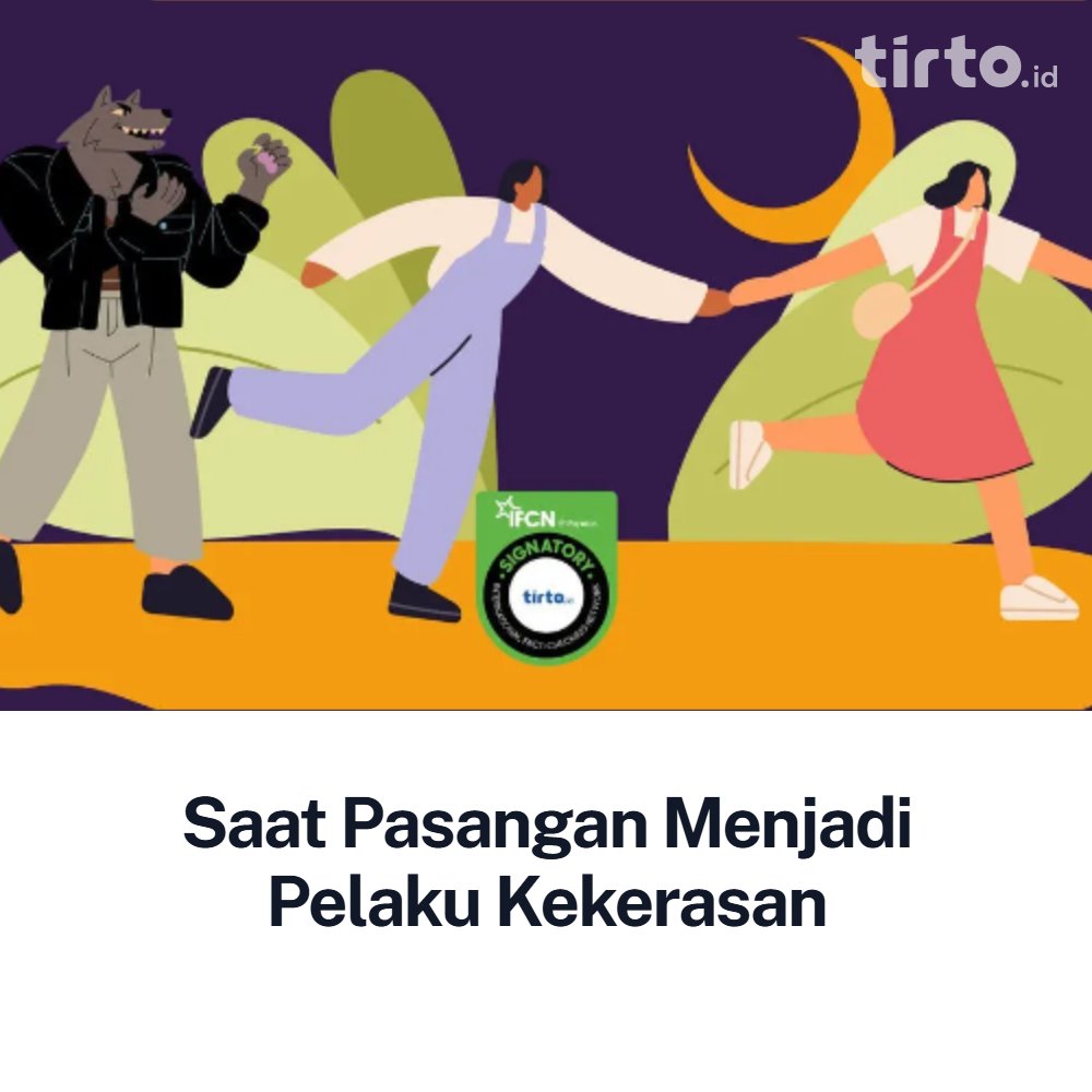 TirtoID's tweet photo. Satu dari empat perempuan pernah mengalami kekerasan oleh pasangan. Di Indonesia, mayoritas kasus kekerasan terhadap perempuan terjadi di ranah personal. https://t.co/RloTbkhIeq