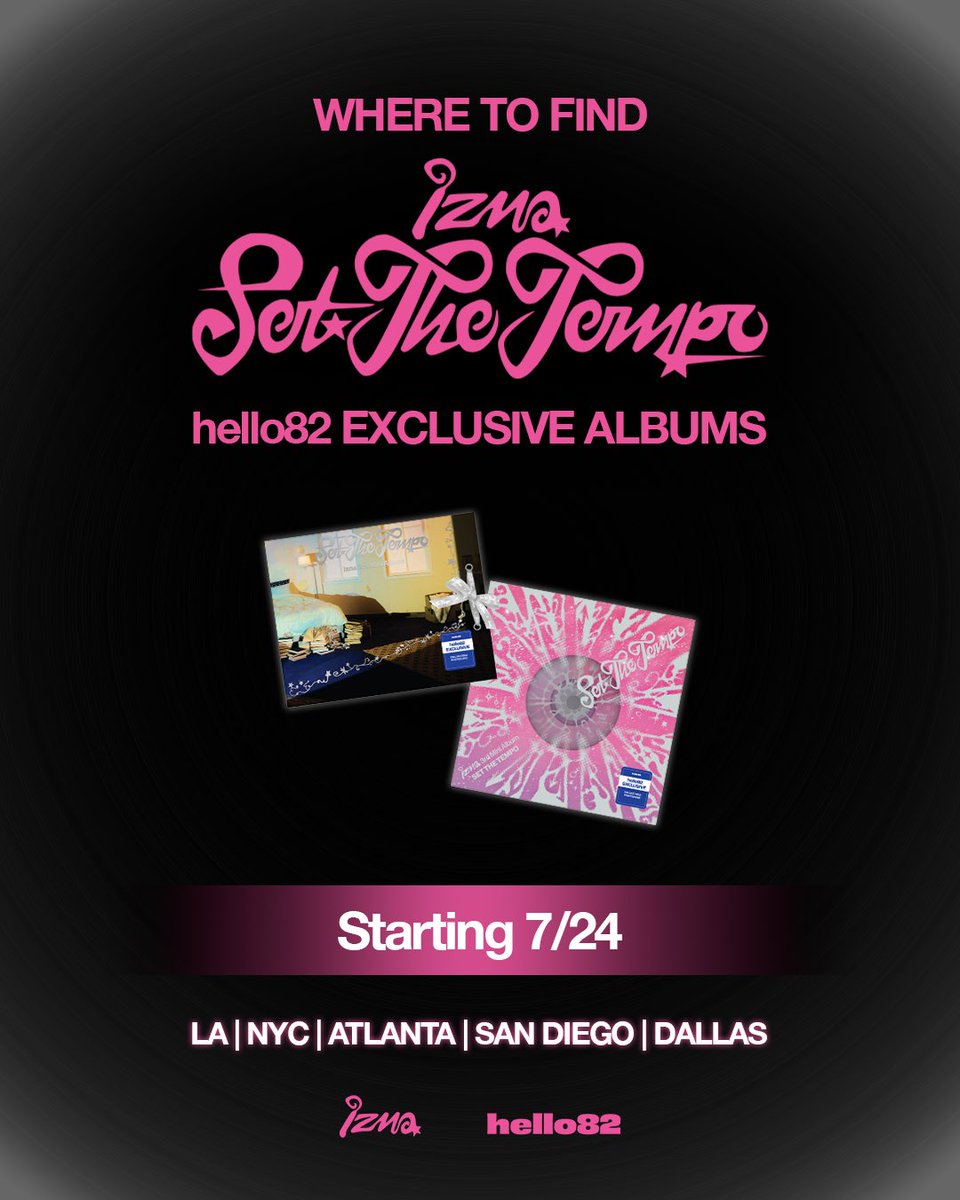 hello82official's tweet photo. Want to know where you can find izna's 'SET THE TEMPO'?
Lean on us, we'll show you the way 🙃

💖 Starting July 24 | Hours may differ

📍 @hello82LA 
📍 @hello82NYC
📍 @hello82ATLANTA
📍 @hello82SANDIEGO 
📍 @hello82DALLAS

PRE-ORDER 'SET THE TEMPO' NOW ⬇️
🔗 https://t.co/UVQVcjFbRy

@izna_offcl 
#izna #SET_THE_TEMPO #METRONOME #hello82