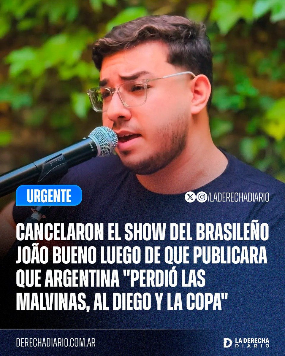 laderechadiario's tweet photo. 🚨🇦🇷🇧🇷 | EXCELENTE: Cancelaron el show del miserable "cantante" brasileño João Bueno luego de que publicara una historia de Instagram afirmando que Argentina "perdió las Malvinas, al Diego y la Copa". https://t.co/yJzfyjIOxc