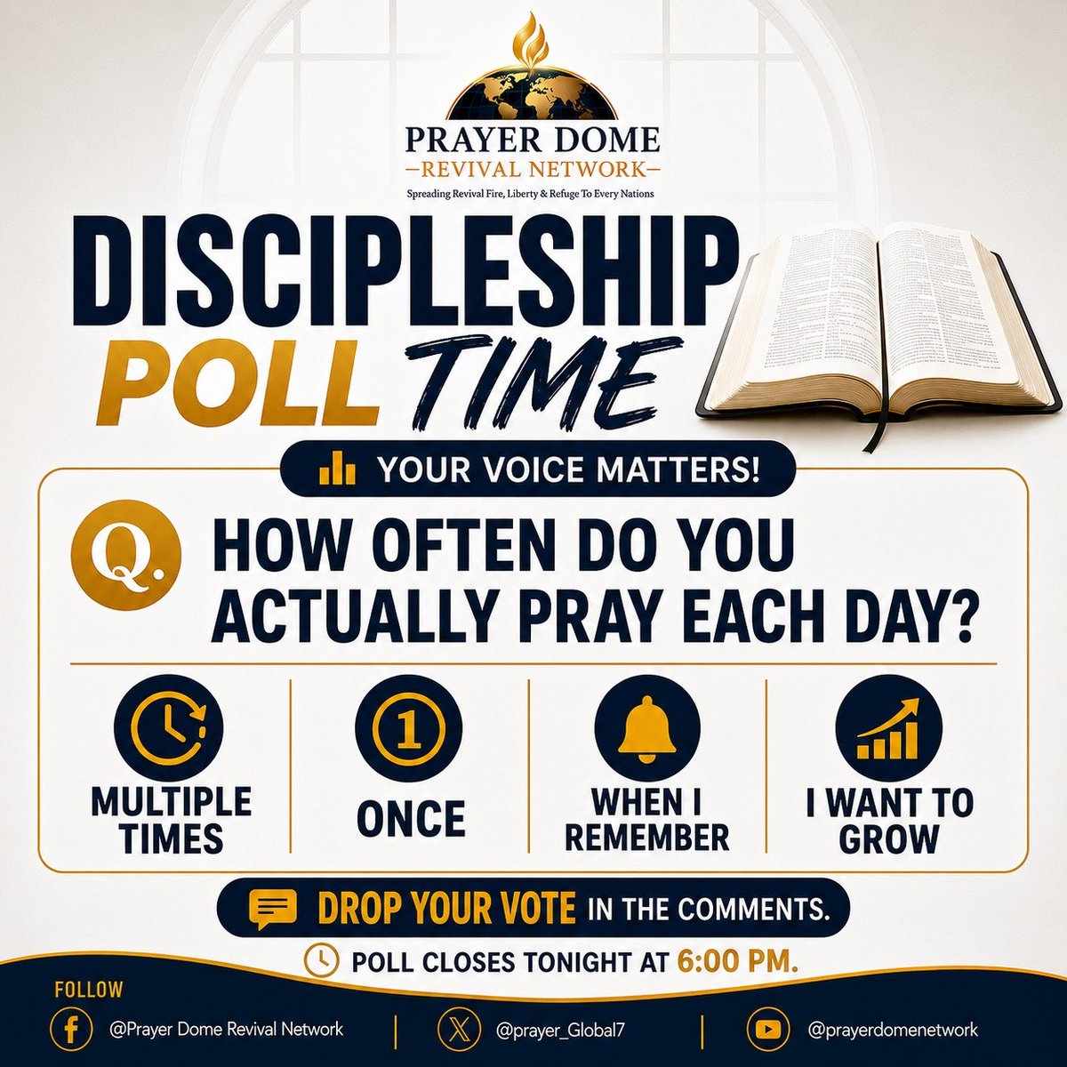 Prayer_Global7's tweet photo. Prayer is not meant to be an occasional habit. It's meant to be a daily lifestyle.

How often do you actually pray each day? Let us know by casting your vote and join the conversation.

May God stir in us a deeper hunger for His presence.

#PrayerLife #PrayerChangesThings https://t.co/s2IZBHphAu