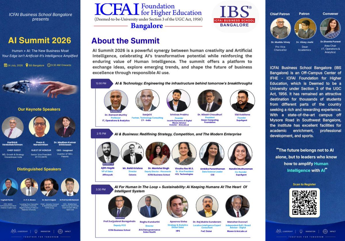 bangalore_ibs's tweet photo. 🤖 Join us for AI Summit 2026 – “Human + AI: The New Business Moat” at ICFAI Business School Bangalore! Explore how AI is transforming business, technology &amp; human potential with global thought leaders. 

📅 24 July 2026 
📍 IBS Bangalore

#AISummit2026 #IBSBangalore #ICFAI #IFHE https://t.co/o7f2TPP1iD