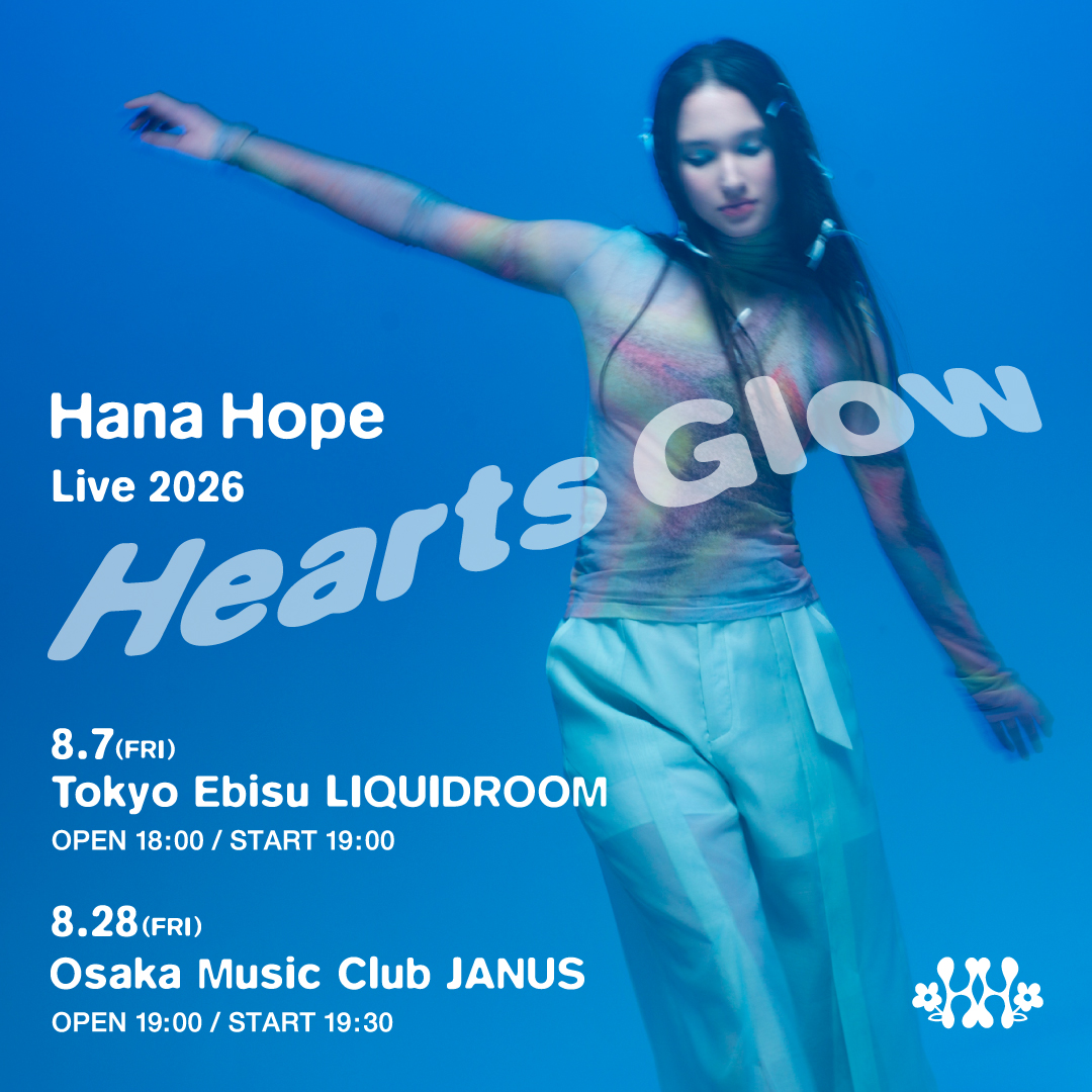 news_pia's tweet photo. —————————————
Hana Hope ワンマンライブ
「Hearts Glow」
—————————————

📅8/7(金)19:00 開演
📍LIQUIDROOM (東京都)
📅8/28(金)19:30 開演
📍心斎橋JANUS (大阪府)

🎫チケット好評発売中！
予定枚数終了しだい発売終了💨

⬇️詳細はこちら