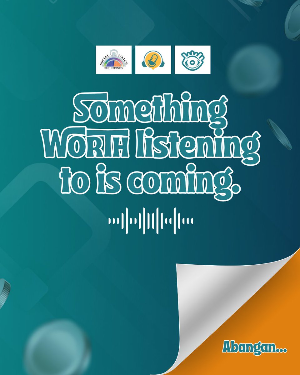 SocialWatchPH's tweet photo. YOUTH BUDGET WATCHDOGS, something WORTH listening to is COMING. Stay tuned!
#SocialWatch #Kaban_Kabataan #BudgetWatch2027 https://t.co/E464rAuuJv