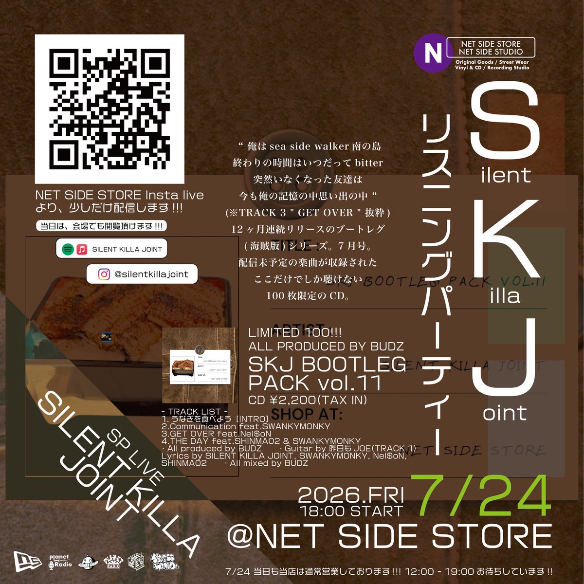S_KillaJoint's tweet photo. 7/24 @NetSideStore 18:00〜
毎月リリースEP “ SKJ BOOTLEG PACK “
リスニングパーティー

毎月1時間のビートライブセットでお送りしてます💡NET SIDE STOREが少しでも盛り上がれば良いと思って始めたパーティーなのでみなさんぜひお集まりください✅

大阪市生野区中川西2-4-6
NET SIDE STORE https://t.co/7PoULEZ3vA