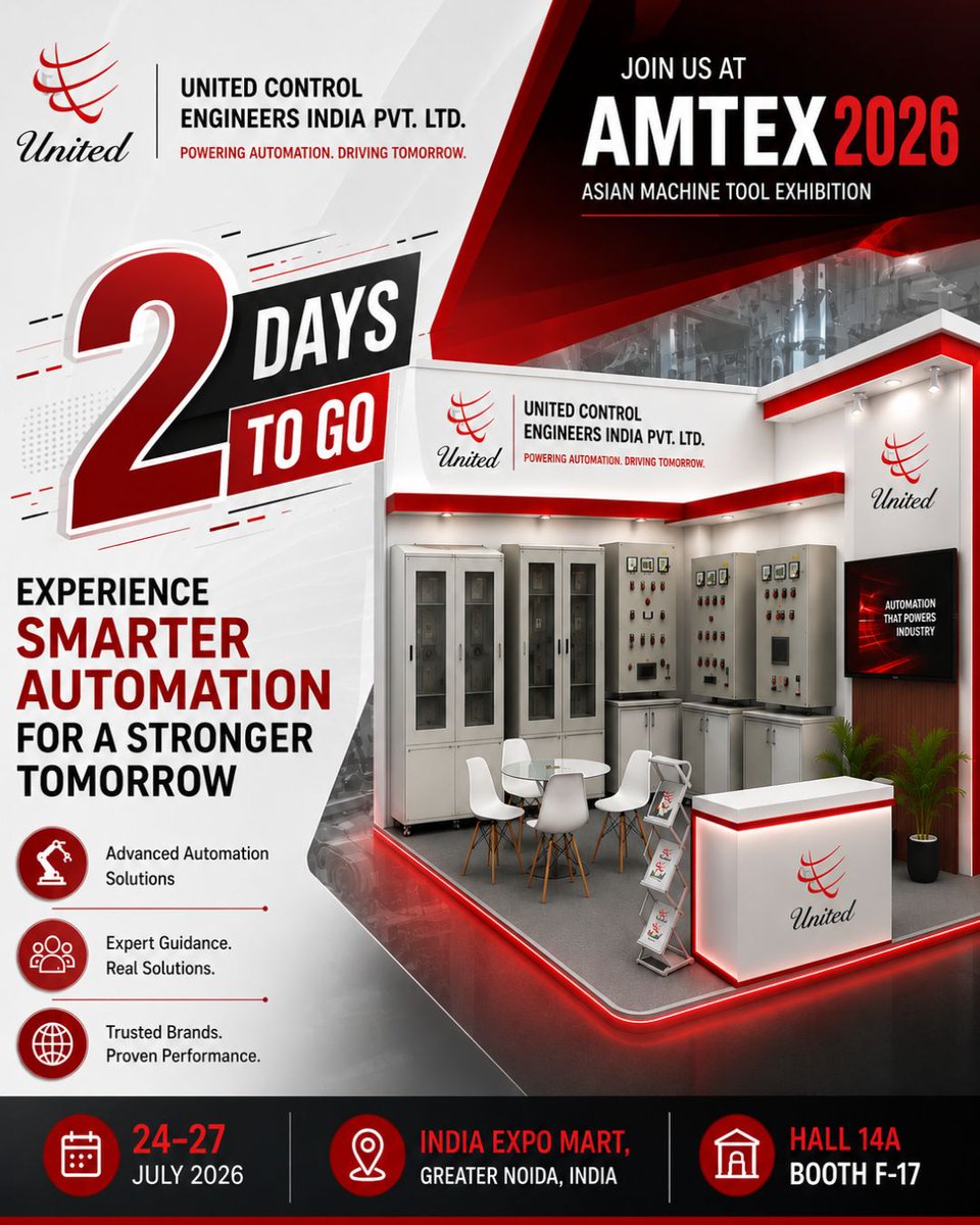 UCEIPL's tweet photo. ⏳ 2 DAYS TO GO! 🚀

Experience the future of automation with United Control Engineers at #AMTEX2026! ⚙️

📅 24-27 July 2026
📍 India Expo Mart, Greater Noida
🏢 Hall 14A | Booth F-17

Register: https://t.co/BPv87uY2c9 https://t.co/D8jCDvcamQ