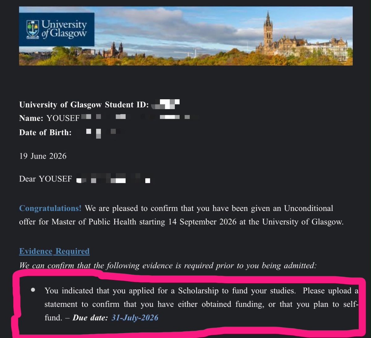 yousef_ki1's tweet photo. only “8” days left to pay the required deposit by July 31st to secure my seat, i’m very sad.

I’ve been accepted to study a Master of Public Health at the University of Glasgow.

If you're browsing, please leave a dot. It's just a dot.

https://t.co/mYpcJP3XrM https://t.co/ZxNKGEXll8