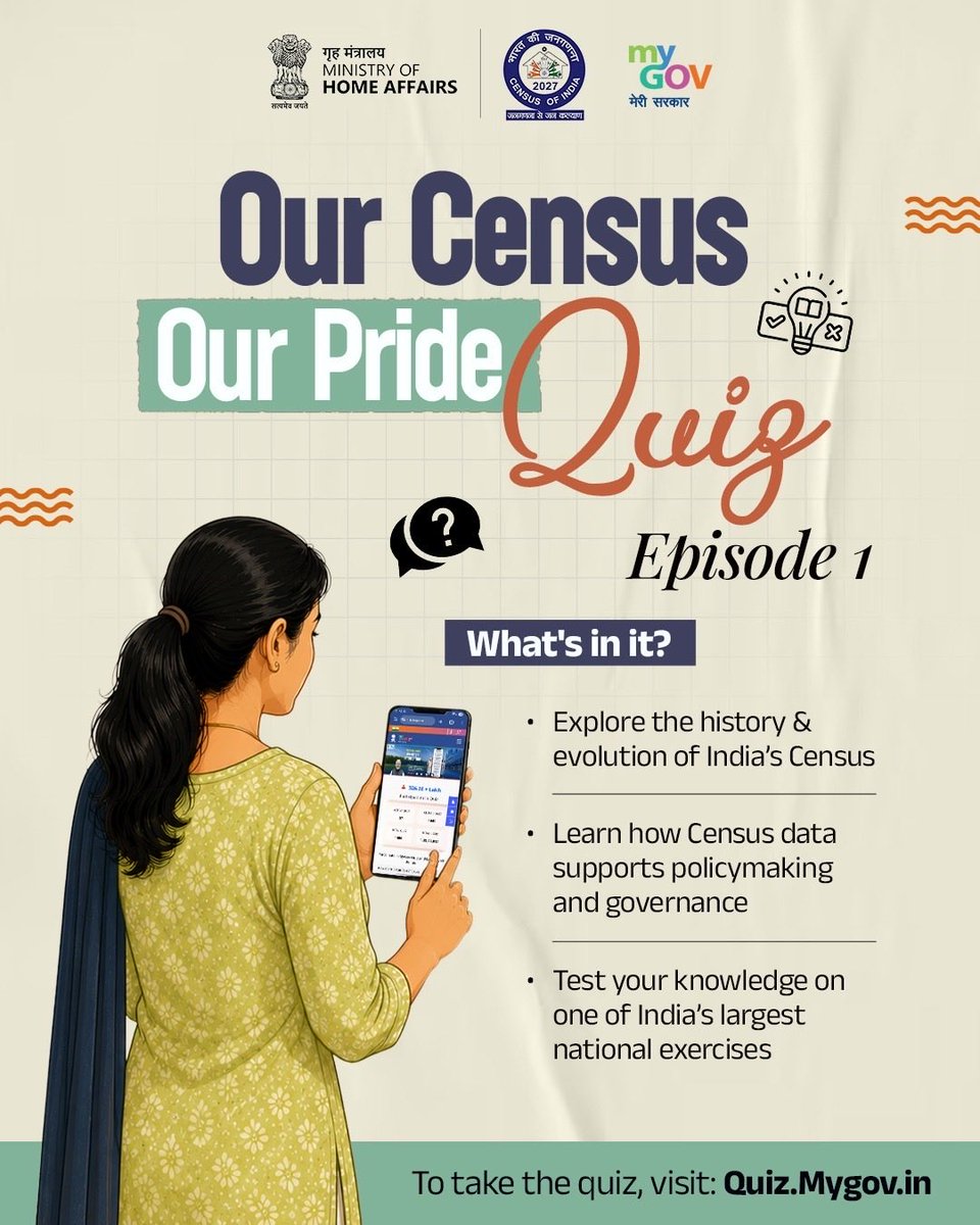 mygovindia's tweet photo. Know Census Build Better Tomorrow!

Participate in Our Census, Our Pride Quiz Episode 1 on #MyGov and learn how the Census has shaped India's journey through better policymaking, stronger governance, smarter infrastructure planning, and inclusive development.

Visit: https://t.co/4Y8fWSSg6j 

#NewIndia 
#Census2027 
@HMOIndia 
@CensusIndia2027