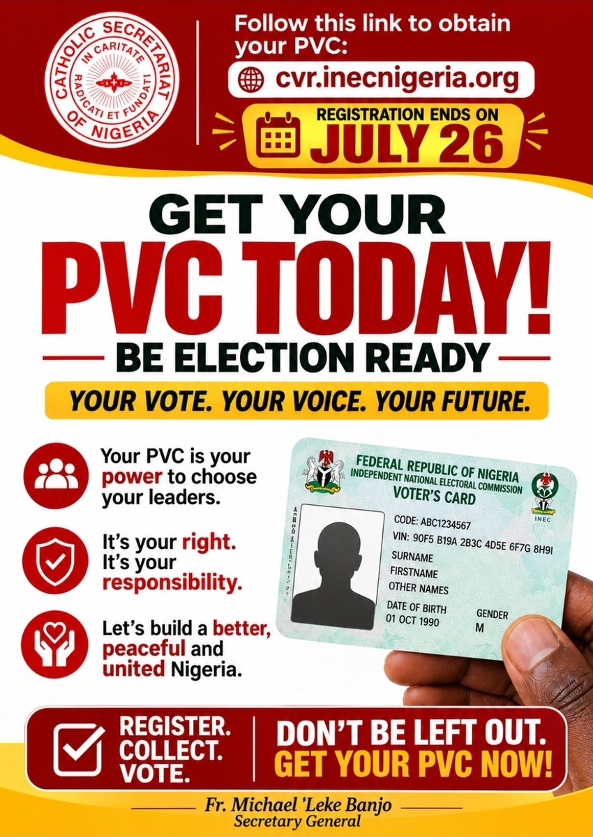 banjoleke's tweet photo. My dear brothers and sisters,

Another election season is upon us. Our nation is strengthened when citizens choose responsibility over indifference. Catholic Social Teaching reminds us that every person has a duty to participate in the life of society and to work for the common good.

Exercising this civic responsibility begins with being prepared to participate in the electoral process. While the place of prayer in fostering good governance for our nation cannot be overstated, we also encourage all eligible Nigerian citizens to fulfil their civic responsibility with integrity, wisdom, and a deep commitment to the common good.

As the voter registration period gradually draws to a close on Sunday, 26 July 2026, let us prayerfully take the important step of obtaining our Permanent Voter Card (PVC) for the 2027 General Elections. In doing so, we affirm our hope for a Nigeria where justice prevails, leaders are accountable, and the dignity of every human person is upheld.