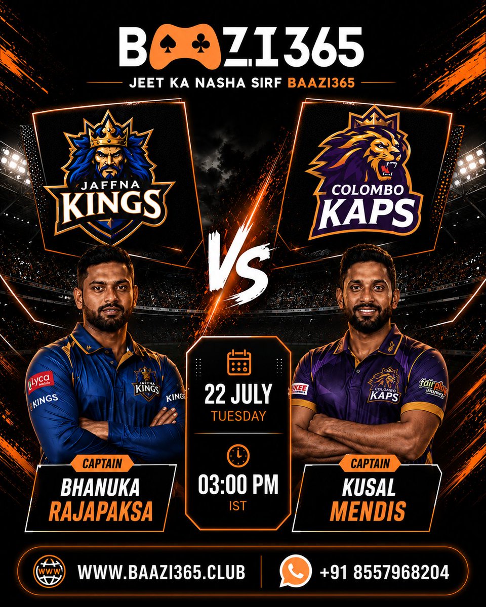 baazi365club's tweet photo. 🏏 LPL 2026 – Matchday is Here! 🔥

🏆 Jaffna Kings 🆚 Colombo Kaps
📅 22 July
🕒 03:00 PM (IST)

JEET KA NASHA SIRF BAAZI365

🌐 https://t.co/SdaWjABgYt
📲 WhatsApp: https://t.co/cXGahppXQG

#Baazi365Club #LPL2026 #JaffnaKings #ColomboKaps #CricketFans https://t.co/Vm0nD00ZLH
