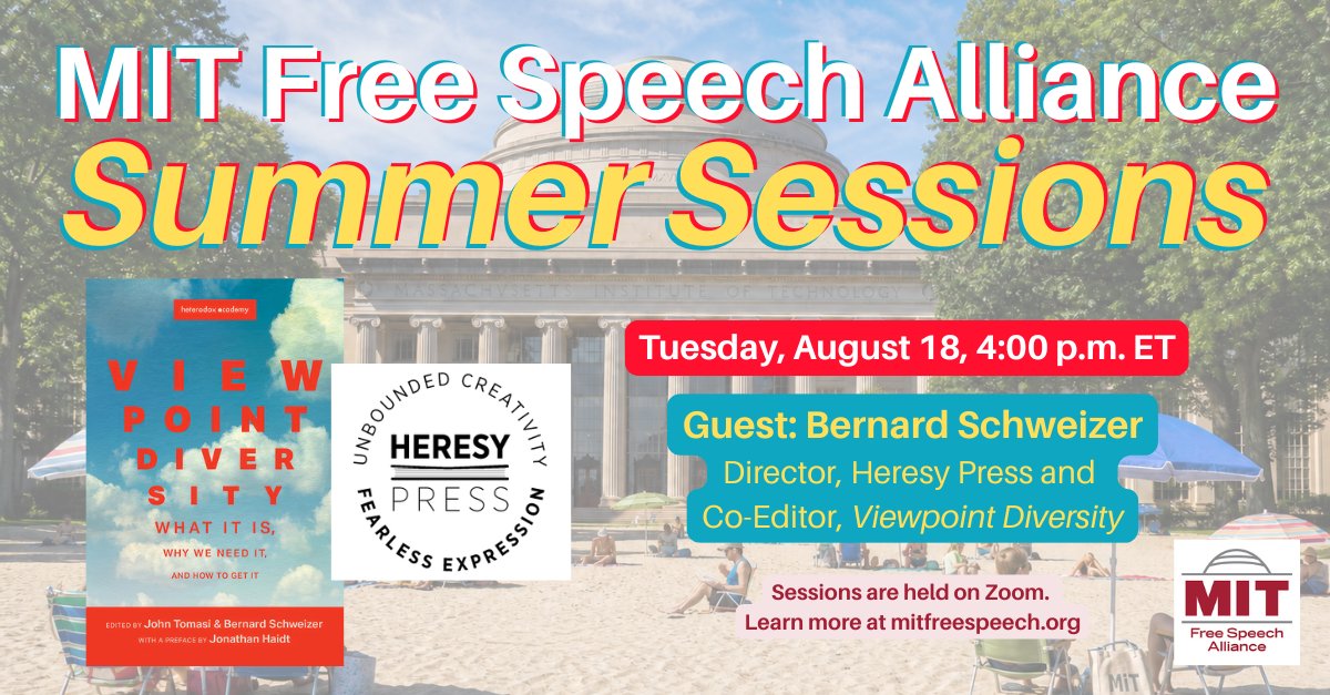 mitfreespeech's tweet photo. We've got one more webinar this summer! Looking forward to chatting with @InfoHeresy director Bernard Schweizer, co-editor of its recent Viewpoint Diversity volume, about his unapologetic publishing model. 

Our discussion is Tuesday, August 18, at 4:00 ET. Link in next post! https://t.co/OhekGTu2Qm