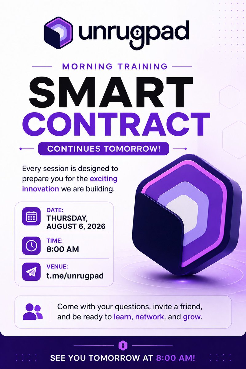 unrugpad's tweet photo. "The future rewards those who prepare before everyone else." 

Our teaching on Smart Contracts continues tomorrow.

Every session is designed to prepare you for the exciting innovation we're building behind the scenes.

📅 Date: Thursday, August 6, 2026
⏰ Time: 8:00 AM
📍 Venue: https://t.co/Aa6q716SWy

Come with your questions, invite a friend, and get ready to learn, network, and prepare for what's coming.

See you tomorrow at 8:00 AM!