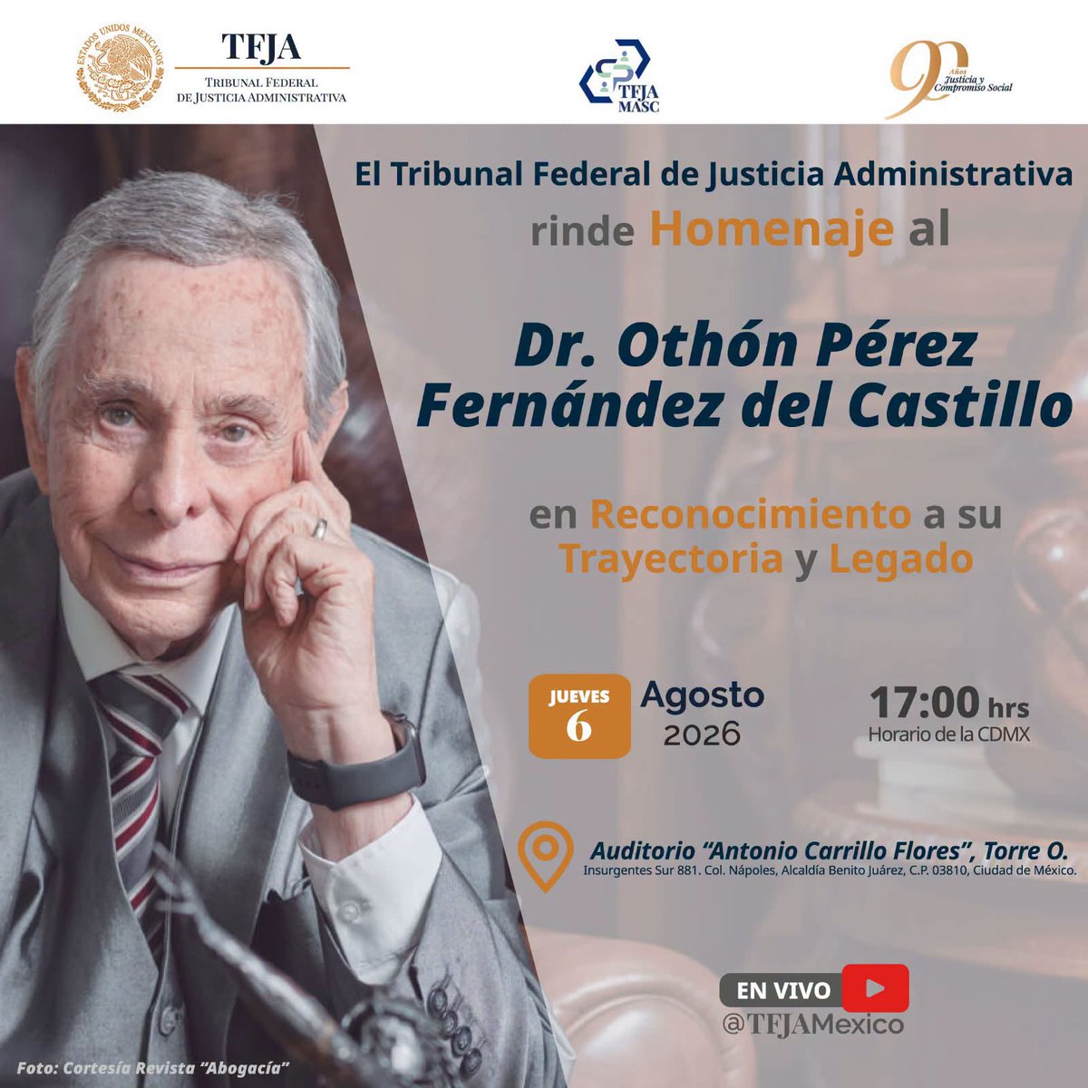 TFJAMexico's tweet photo. ¡MAÑANA! 
Homenaje al @dr_othon por su trayectoria y aportación sobre los Medios Alternativos de Solución de Controversias. 

Sigue la transmisión en vivo a través del canal de YouTube del #TFJA: https://t.co/ptaE5HDws8

#90AñosDelTFJA
#JusticiaAdministrativa
#MASC
#Mediación