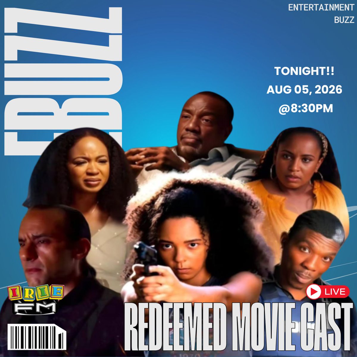 IRIE_FM's tweet photo. Catch @redeemedmovies cast live on #EntertainmentBuzz (#EBuzz) at 8:30 PM — raw, real, &amp; full of headline moments you don’t want to miss.
Lock in with @KshemaF &amp; @DJBonesJa for the hottest stories, big energy &amp; must-hear conversation, only on #IRIEFM. Tune in &amp; turn it up! https://t.co/PJ8dAMwl0e