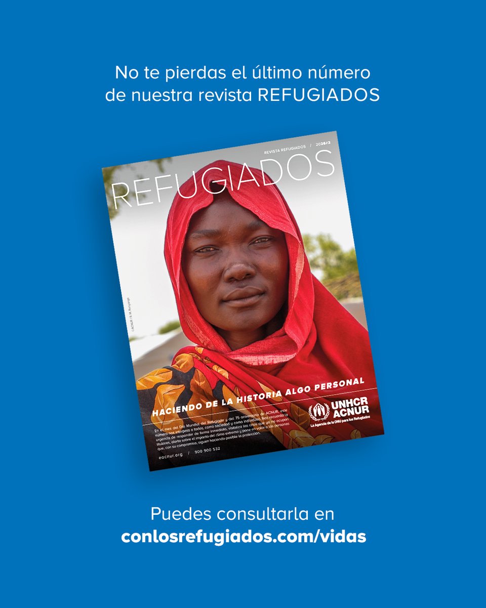 eACNUR's tweet photo. ✨Descubre la nueva revista Refugiados y cómo juntos podemos cambiar la realidad de miles de personas refugiadas y desplazadas, detrás de cada cifra hay una historia. ¡Descúbrelas en nuestra revista! 💙 #ACNUR #RevistaRefugiados #ConLosRefugiados https://t.co/SWH0zvPoRo