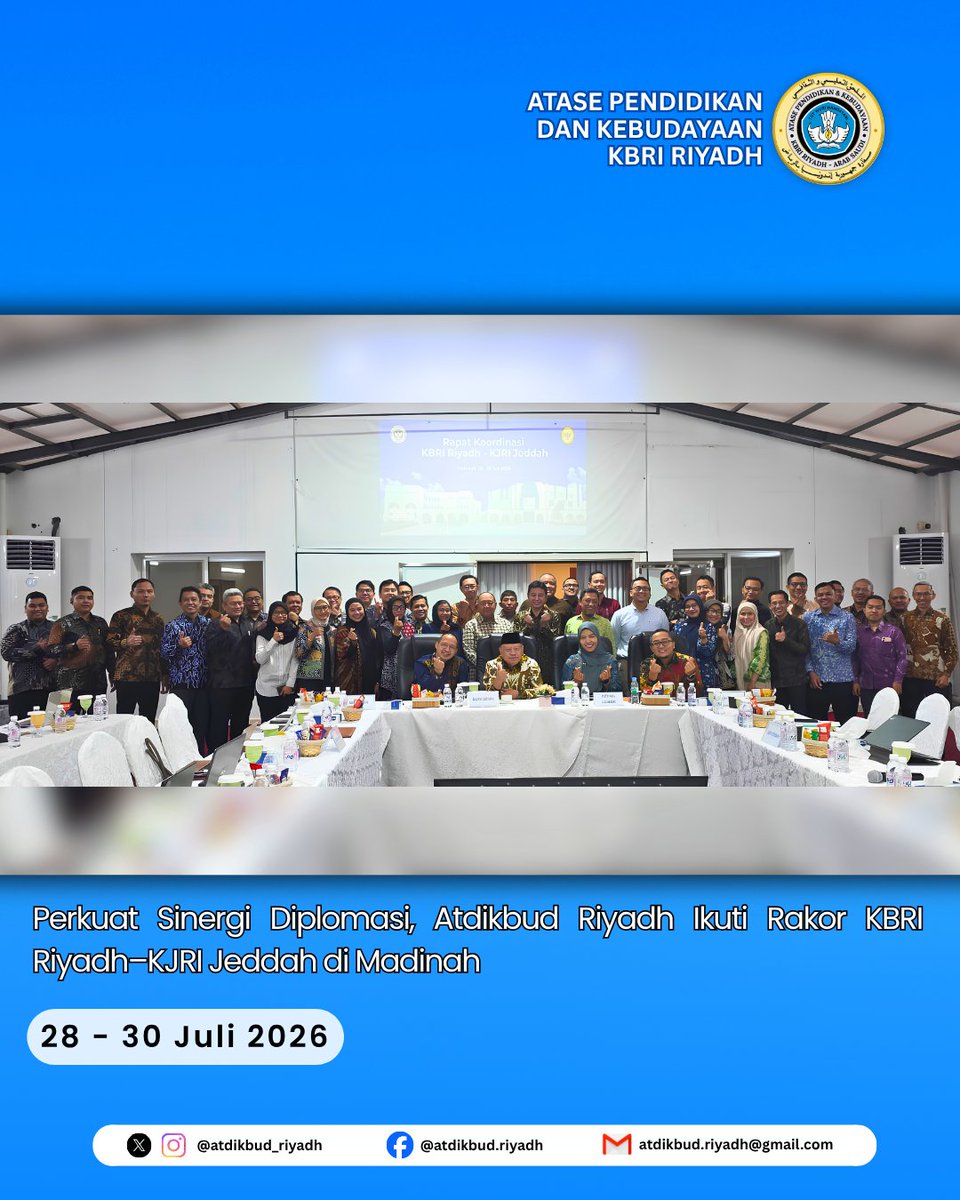 atdikbud_riyadh's tweet photo. 28–30 Juli 2026 — Atdikbud Riyadh berpartisipasi aktif dalam Rapat Koordinasi KBRI Riyadh × KJRI Jeddah di Wisma Haji Indonesia, Madinah Al-Munawwarah. Forum strategis penguatan sinergi dua perwakilan RI di KSA! 🕌🇮🇩

#RakorKBRIRiyadh
#AtdikbudRiyadh https://t.co/4No0rGfO8d