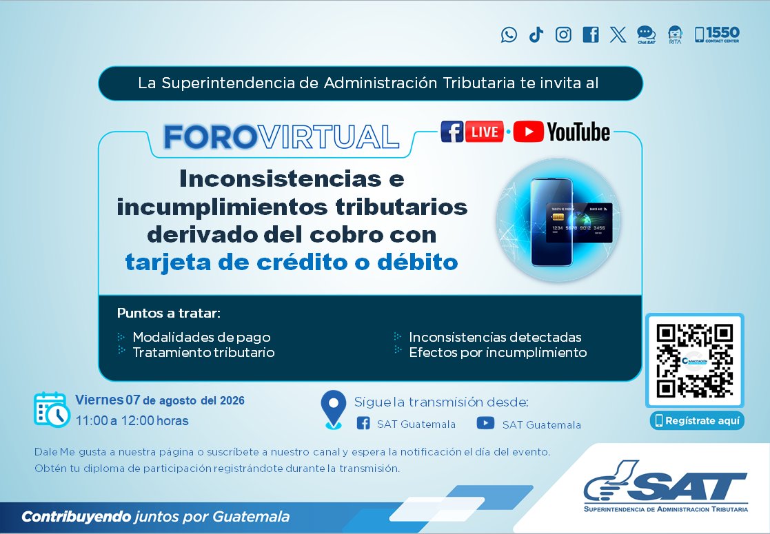 SATGT's tweet photo. 🛍️💳 Si en tu negocio cobras con tarjeta...
Te invitamos a participar en el #ForoVirtual 'Inconsistencias e incumplimientos tributarios derivados del cobro con tarjeta de crédito o débito', en el que trataremos las modalidades de pago, inconsistencias e incumplimientos detectados, entre otros temas.
📅 viernes 7 de agosto 2026
🕚 11:00 a 12:00 horas
💻 Regístrate en ➡️ https://t.co/xqj7bVOaEq
🎥 Sigue nuestra transmisión en redes sociales