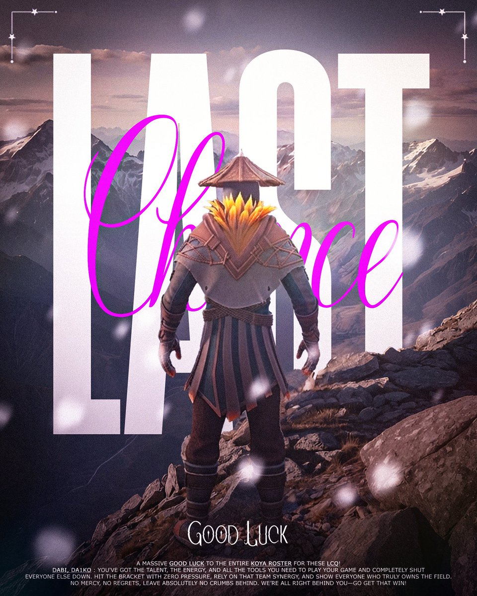 Koyaesport_'s tweet photo. LCQ ROUND 3

Le Top 25 est à portée de main, la finale est en vue 🫣

​On a rêvé... maintenant, c'est l'heure de concrétiser. On donne tout ! 😈

@dabi94z

Tous derrière lui, on y croit ! 

#KOYAWIN 💜 https://t.co/Z9GjLccMTt