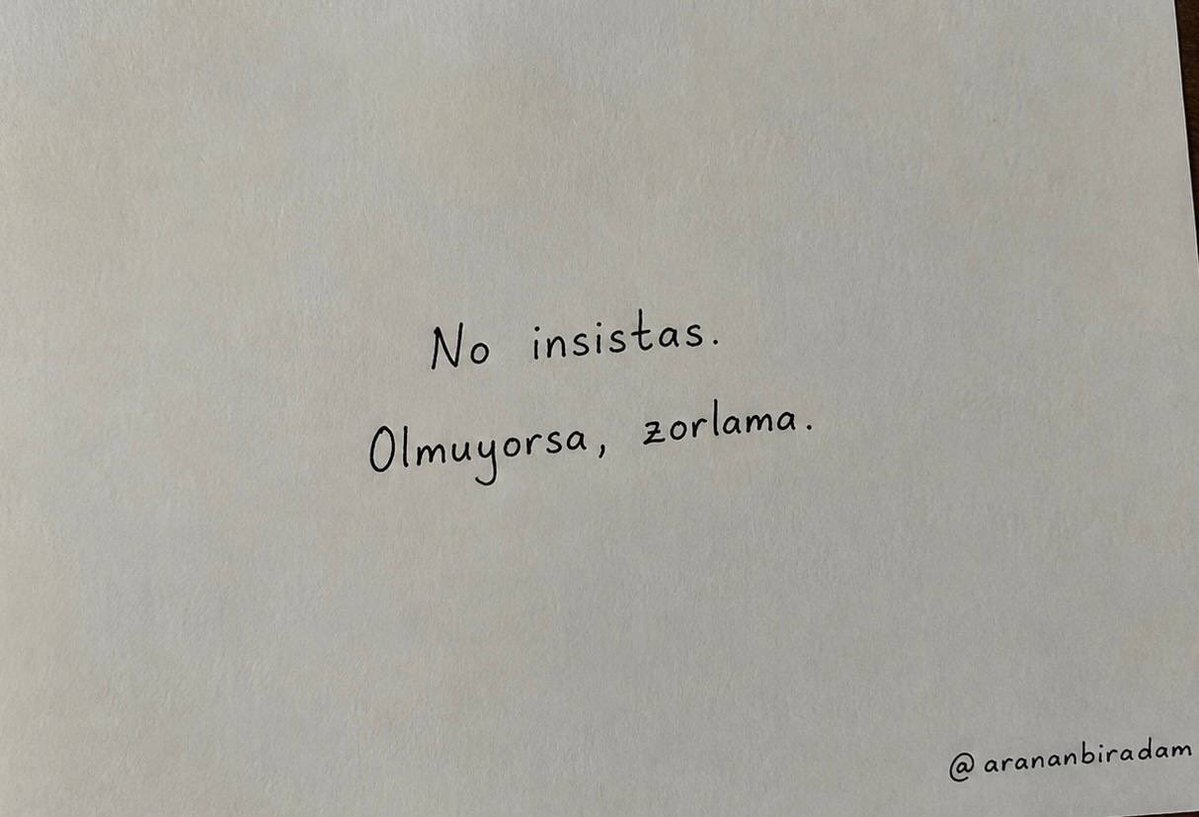 arananbiradam's tweet photo. Olmuyorsa , zorlama… https://t.co/69aJ2j8D0l