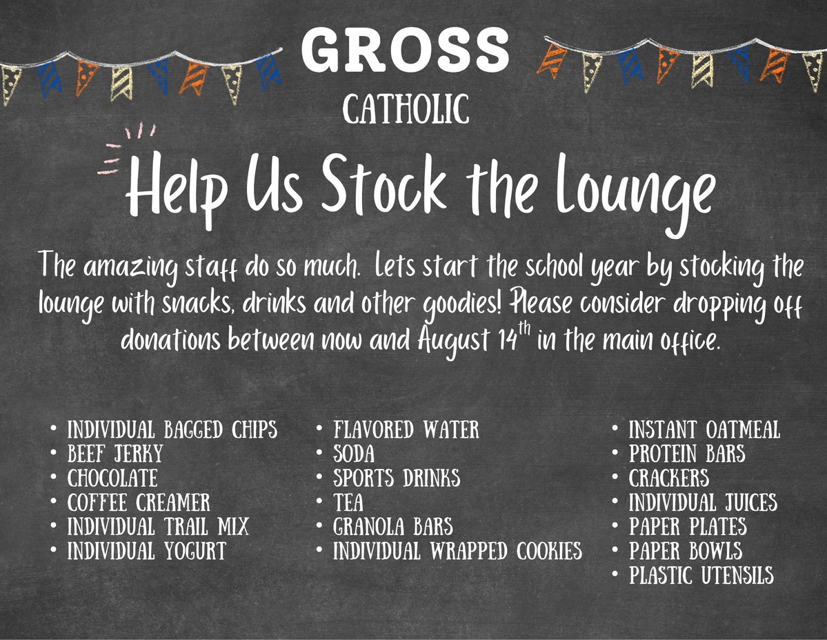 grosscatholic's tweet photo. 📚✨ Help Us Stock the Staff Lounge! ✨🍎

We're collecting snacks, drinks, &amp; lounge essentials to help keep our teachers &amp; staff fueled throughout the day. Donations can be dropped off in the main office through August 14.

#SupportOurStaff #BackToSchool #TeacherAppreciation https://t.co/toTdXtl2VR