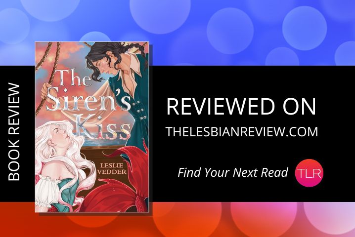 LesbianReviews's tweet photo. New Review
The Siren’s Kiss by Leslie Vedder is a YA/new adult adventure romance with some grief, curses, mermaids, pirates, tension…among other truly glorious things.
#bookreview #sapphicfiction #highlyrecommended #pirate #mermaid
https://t.co/XU4m0JN5CN https://t.co/nJ2zD0fVQD