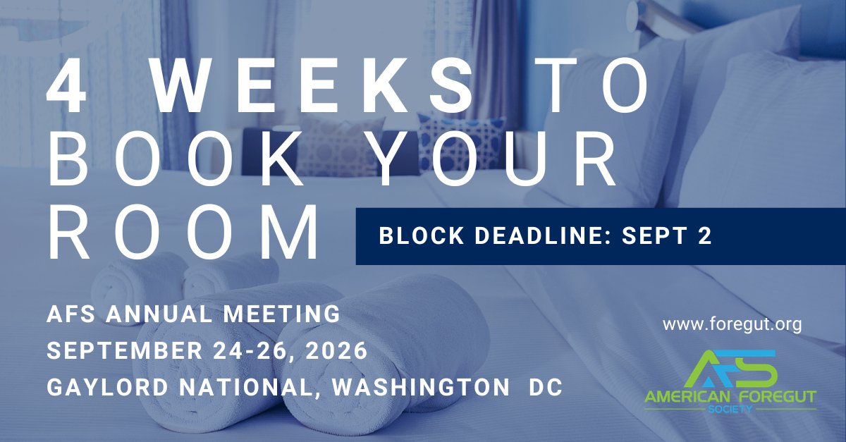 ForegutSociety's tweet photo. Now is the time to book your room for the 2026 AFS Annual Meeting in Washington, D.C. this fall! 🏨 
Special room rates are available through September 2 or until the room block is exhausted. 

Book:https://t.co/WCuADOnIET
Register: https://t.co/J3drnJQVaF

#AFS2026 #AFS #Foregut https://t.co/9oB76wvtLH
