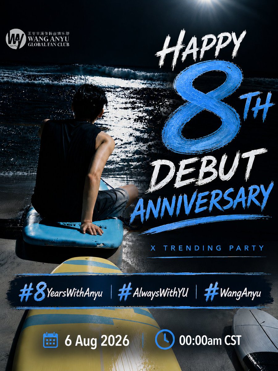 wanganyu_gfc's tweet photo. 🚨NANAKOS, IT'S TIME 🚨
The countdown is on! It's time to unite and celebrate Wang Anyu's 8th Debut Anniversary in the biggest way possible 💙
Wang Anyu Global Fan Club warmly invites every Nanako around the world to join our Trending Party!
Tagline & Hashtags ⬇️
HAPPY 8TH DEBUT ANNIVERSARY
#8YearsWithAnyu
#AlwaysWithYU
#WangAnyu
📅 Date: 6 August 2026
⏰ Start Time: 00:00 AM CST
(We'll begin 24 hours before the official anniversary to build momentum and maximize the trend!)
How to participate:
• post photos, videos, edits, fan art or favorite anyu moments
• include at least 3 words
• use all the official hashtags
• retweet & engage with fellow nanakos
Every post matters.
Every interaction counts.
Every Nanako makes a difference.
Let's come together from every corner of the world and give #WangAnyu the unforgettable 8th Debut Celebration he deserves ✨
#王安宇 #หวังอันอวี่ #왕안우 #vuonganvu #ワンアンユー