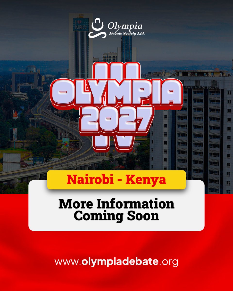 OlympiaDebate's tweet photo. Nairobi! Tunakuja!

The 8th Olympia IV 2027 is coming to Kenya🇰🇪.
Start rounding up your teams now.

More info is coming soon!

#OlympiaDebate | #OlympiaIV2027