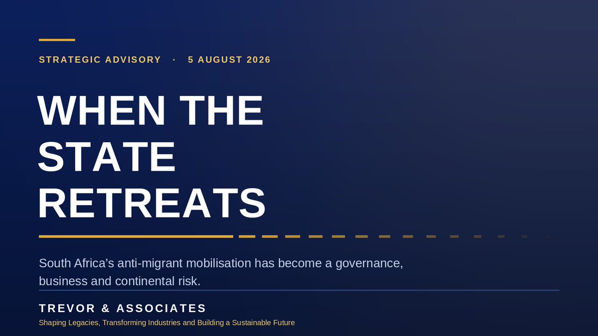 TrevorAssoc's tweet photo. TREVOR &amp; ASSOCIATES STRATEGIC ADVISORY

When the State Retreats: South Africa's Anti-Migrant Mobilisation Has Become a Governance, Business and Continental Risk

https://t.co/1GQxsTBN7z https://t.co/9YerwgAg9B