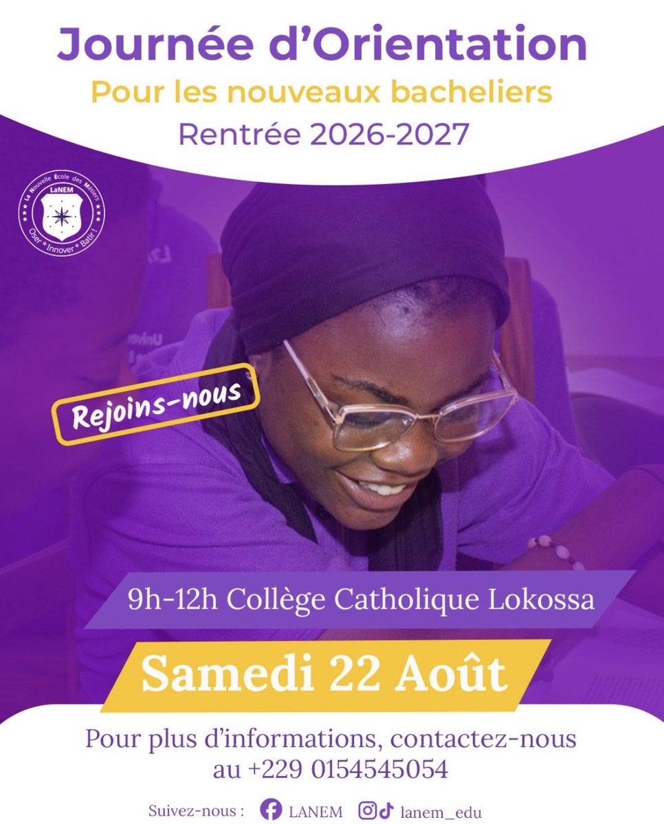 lanem_edu's tweet photo. 🎓 Bacheliers de #Lokossa, quel avenir après le Bac ?
#LaNEM vient à votre rencontre pour une Journée d'Orientation (#JDO) !
Venez poser toutes vos questions !
📅 Samedi 22 août 2026 | 9h-12h
📍 Lokossa
🆓 libre et gratuit
📞 +229 01 54 54 50 54
#Bac2026 #Mono https://t.co/4VVZvmeLMl