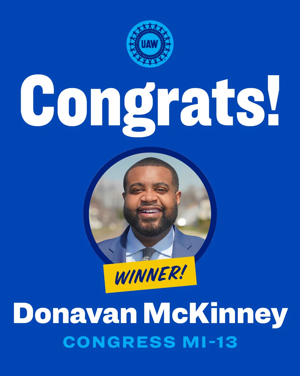 UAW graphic congratulating Donavan McKinney on winning the Democratic nomination for Michigan's 13th Congressional District. 