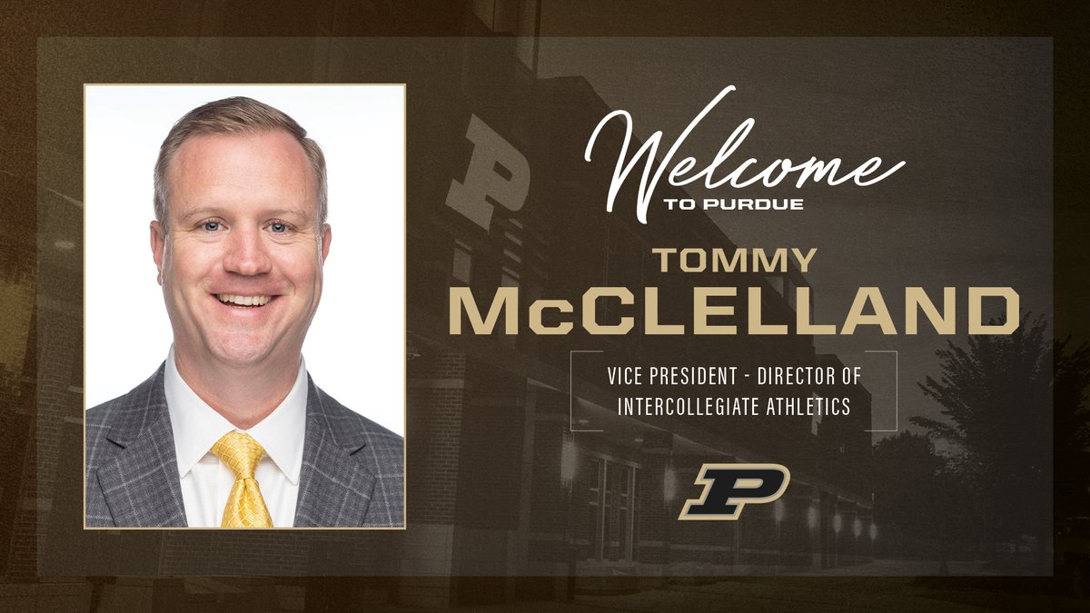 PurdueSports's tweet photo. Visionary leadership for the next great chapter in Boilermaker history. 

Please welcome Tommy McClelland as Purdue University's new Vice President and Director of Intercollegiate Athletics. 🚂 Boiler Up! https://t.co/MbmxmqMbQq