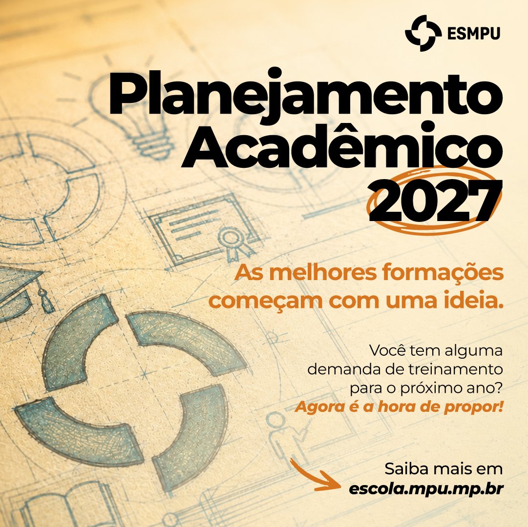 EscolaMPU's tweet photo. Estão abertas as propostas para o Planejamento Acadêmico 2027 da ESMPU!

Preencha o formulário https://t.co/BMEBXpEZ5m e envie sugestões de temas de cursos ou seminários voltados ao desenvolvimento de membros e servidores do MPU.

🖥️ Saiba mais: https://t.co/qKKdESw2jk https://t.co/7Pb35CvdFl