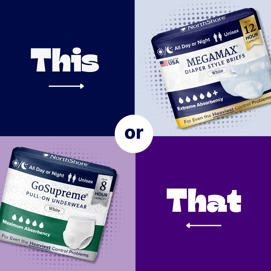 NorthShoreCare's tweet photo. Do you prefer a tab style or a pull-on adult diaper, and why? 🤔 You can say both! (We do) https://t.co/BiHzqCMwnS